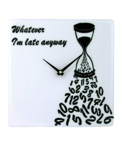"Whatever I'm Late" Hourglass Wall Clock, White and Black