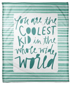 You Are the Coolest Kid - Green 50x60 Coral Fleece Blanket